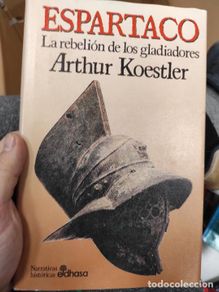 Libri di seconda mano: Espartaco. La rebelión de los gladiadores - KOESTLER, Arthur